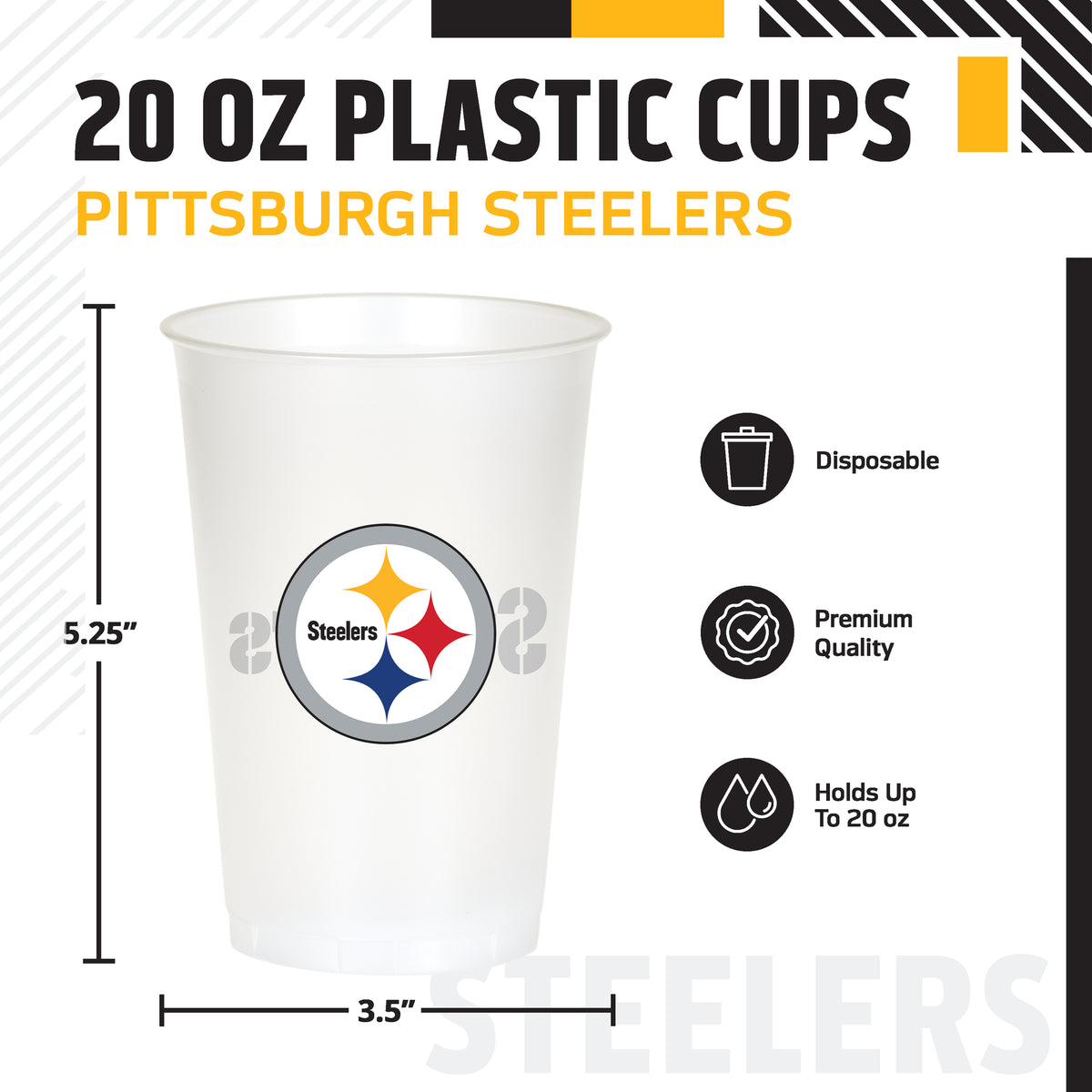 A 20 oz white plastic cup with the Pittsburgh Steelers logo, shown on a white background with printed dimensions (5.25 inches tall by 3.5 inches wide).
