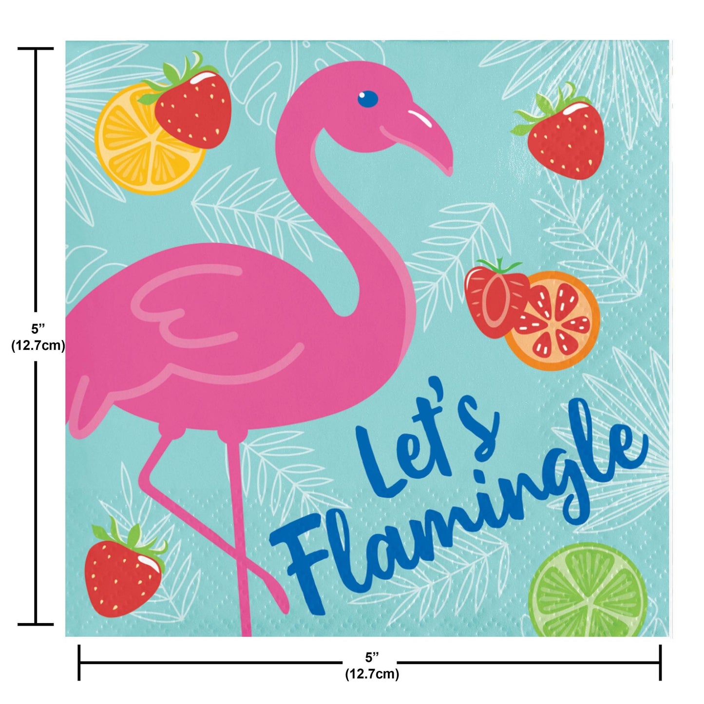 Napkin featuring a pink flamingo with fruits and 'Let's Flamingo' text on a blue background. Measurements shown.