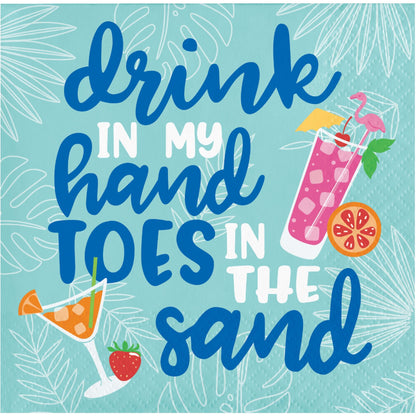 Napkin with text 'drink in my hand toes in the sand' with cocktail graphics on a light blue background